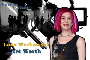 What is Lana Wachowski Net Worth 2024 Highlight, Sources of Income & More