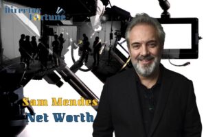 What is Sam Mendes Net Worth 2024 Highlight, Sources of Income & More